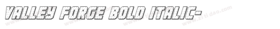 valley forge bold italic字体转换